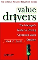Value Drivers: The Manager's Guide for Driving Corporate Value Creation артикул 1975e.