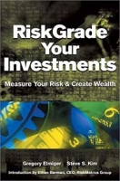 Riskgrade Your Investments: Measure Your Risk and Create Wealth артикул 1986e.