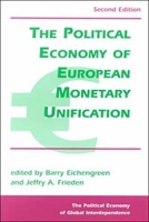 The Political Economy of European Monetary Integration артикул 2050e.